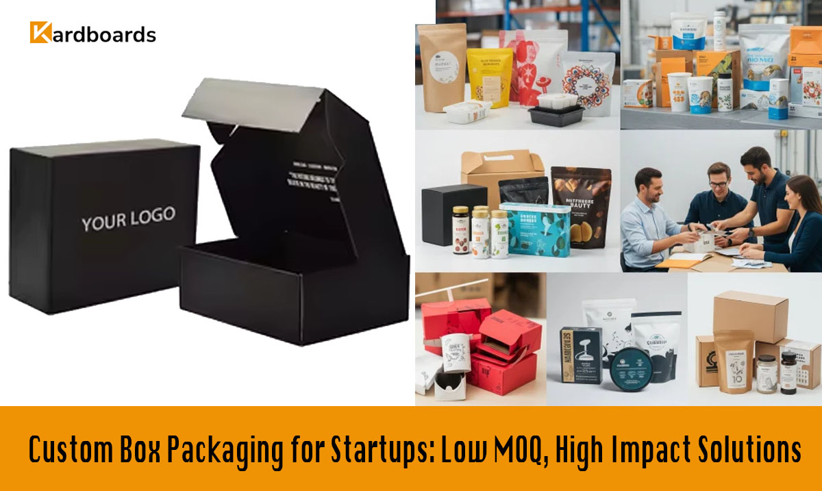 Custom Box Packaging for Startups: Low MOQ, High Impact Solutions

