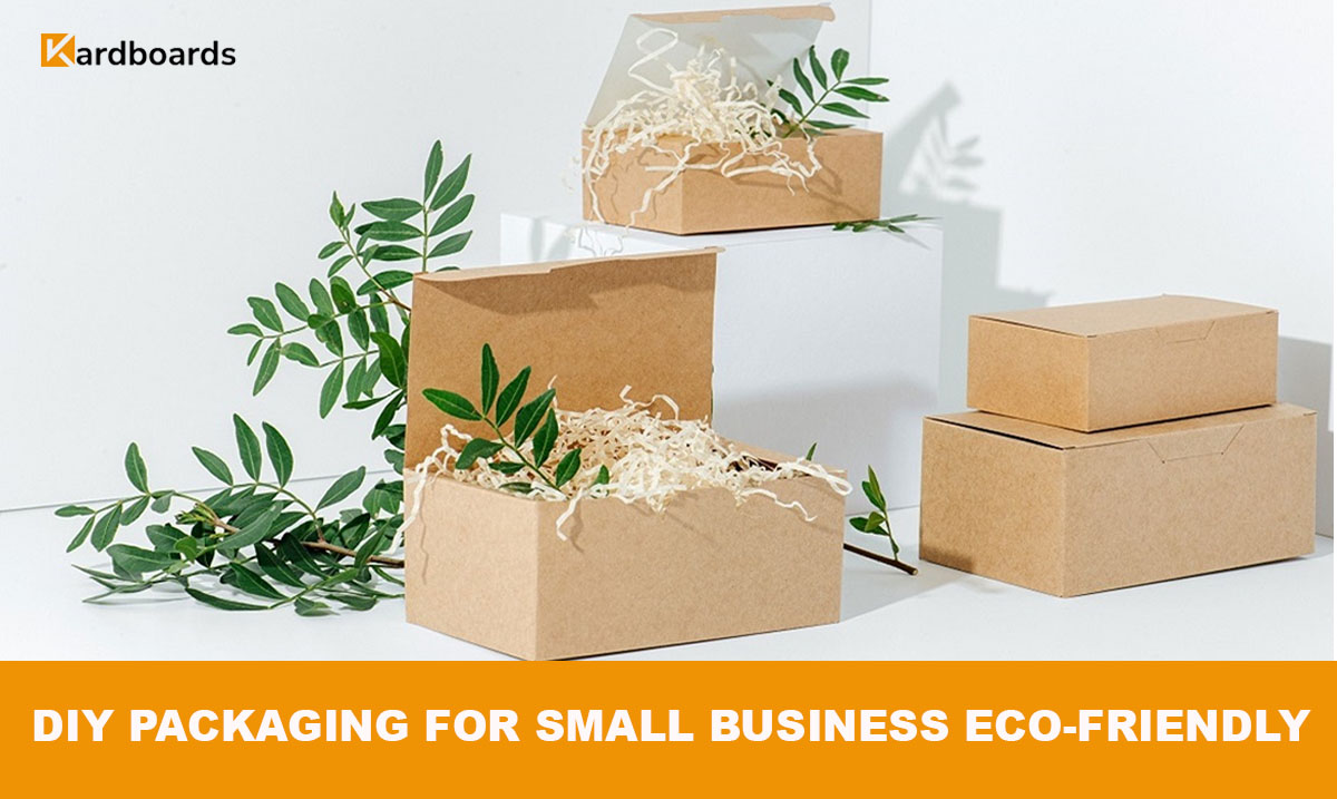 DIY PACKAGING FOR SMALL BUSINESS ECO-FRIENDLY