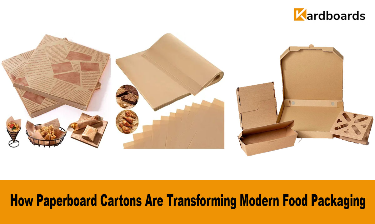 How Paperboard Cartons Are Transforming Modern Food Packaging