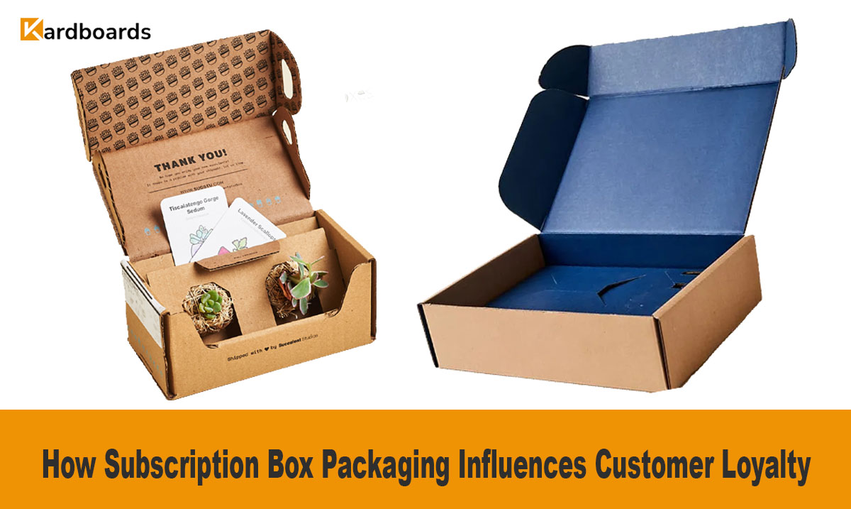 How Subscription Box Packaging Influences Customer Loyalty
