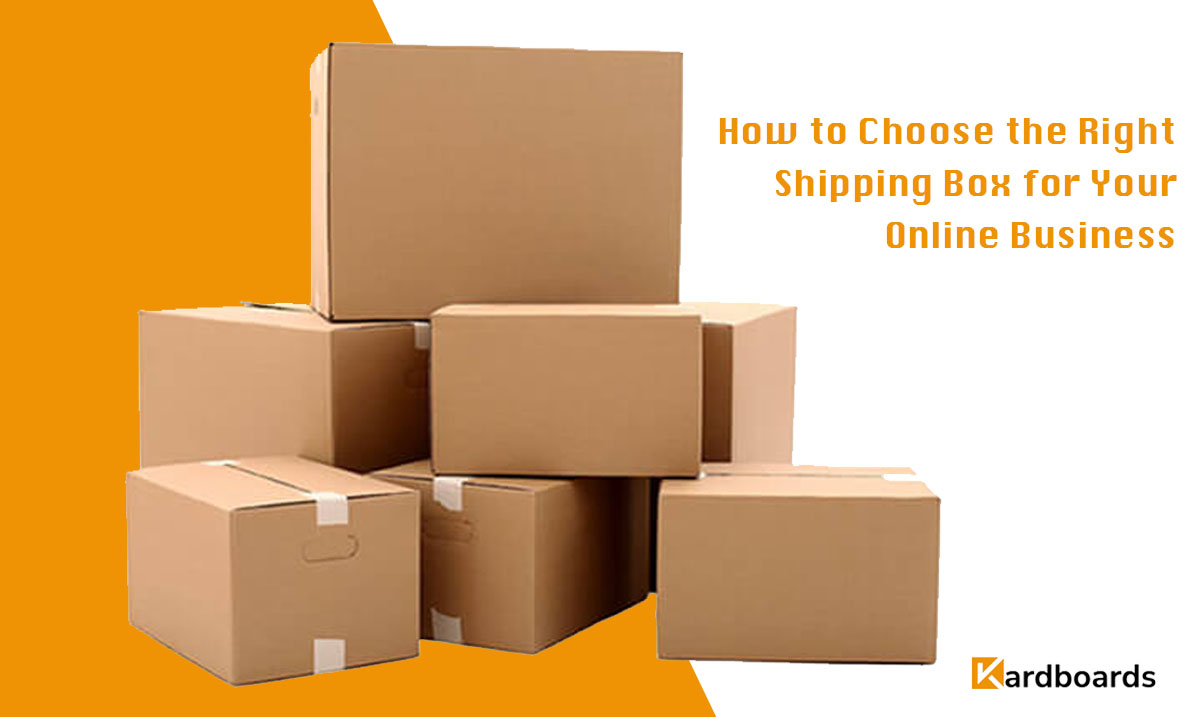 How to Choose the Right Shipping Box for Your Online Business