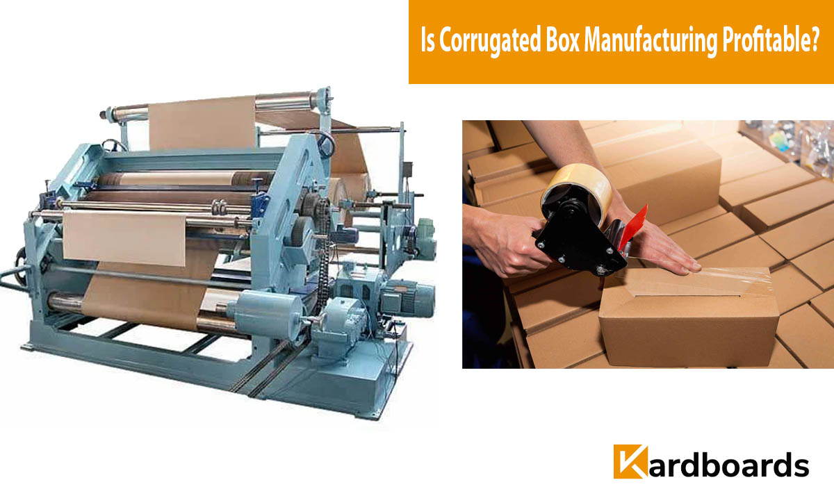 Is Corrugated Box Manufacturing Profitable?