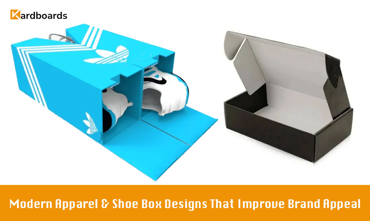 Modern Apparel & Shoe Box Designs That Improve Brand Appeal

