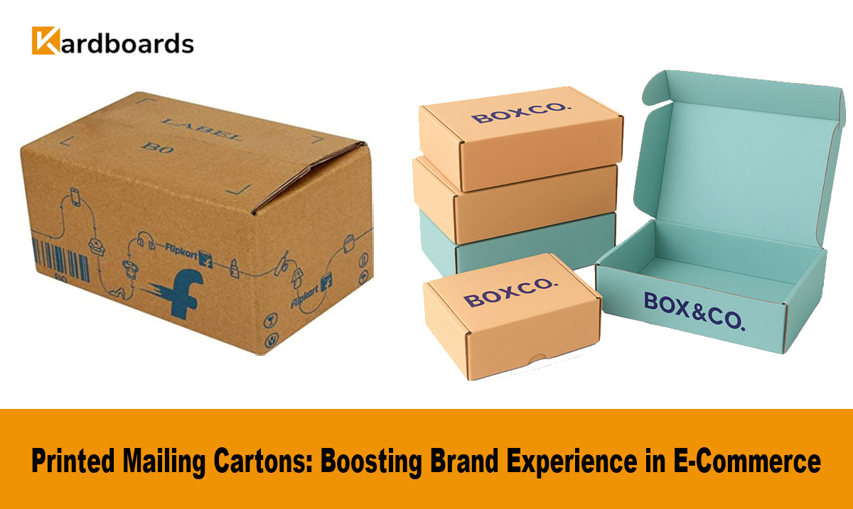 Printed Mailing Cartons: Boosting Brand Experience in E-Commerce